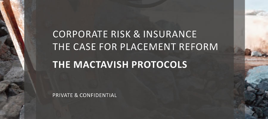Corporate Risk & Insurance – The Case For Placement Reform